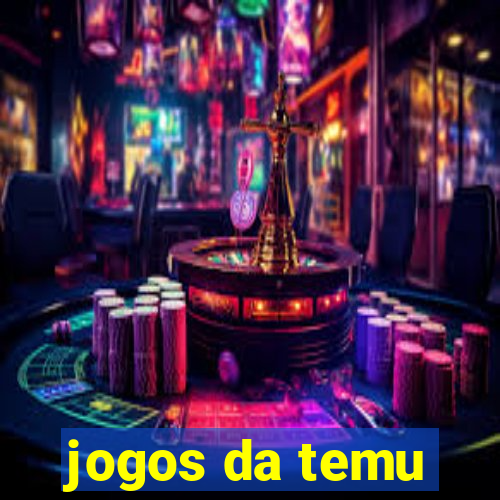 jogos da temu